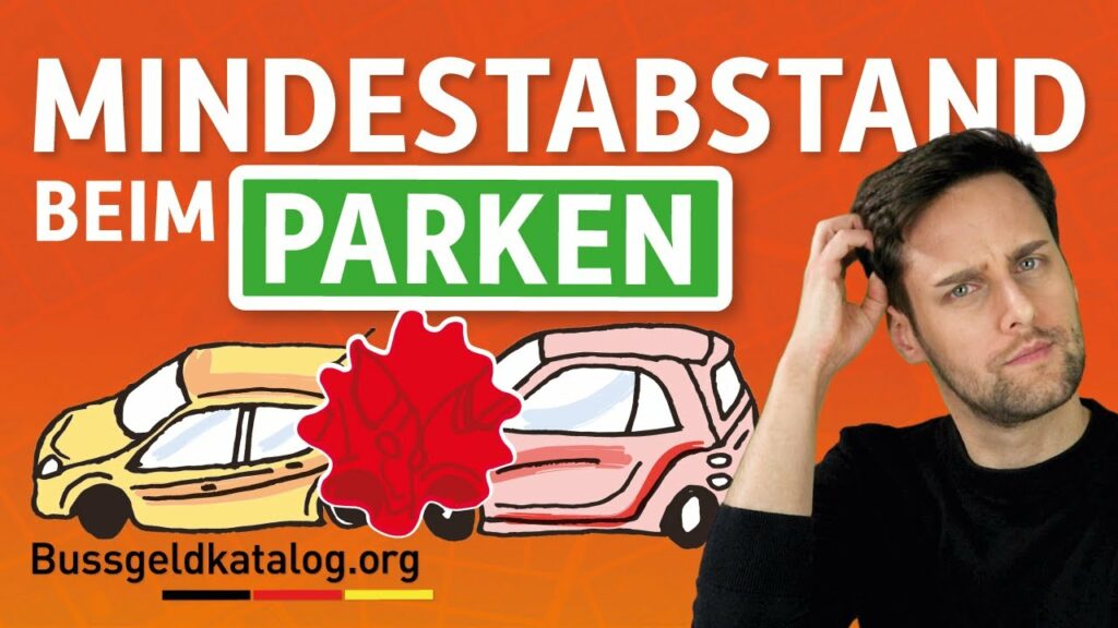 Welcher Mindestabstand muss beim Parken eingehalten werden? Erfahren Sie es hier im Video.