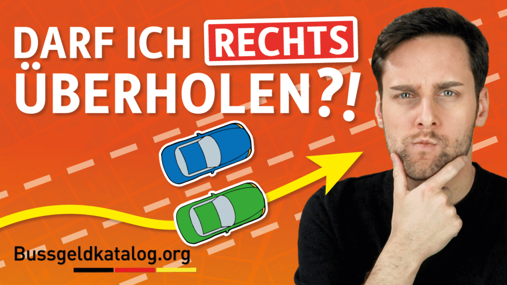 Rechts überholen, wann ist es erlaubt?
